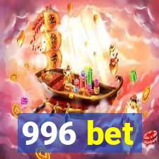 996 bet